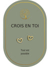 Boucles d'oreilles : Crois en Toi